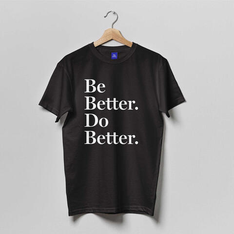 Be Better_Thom Klos Creative